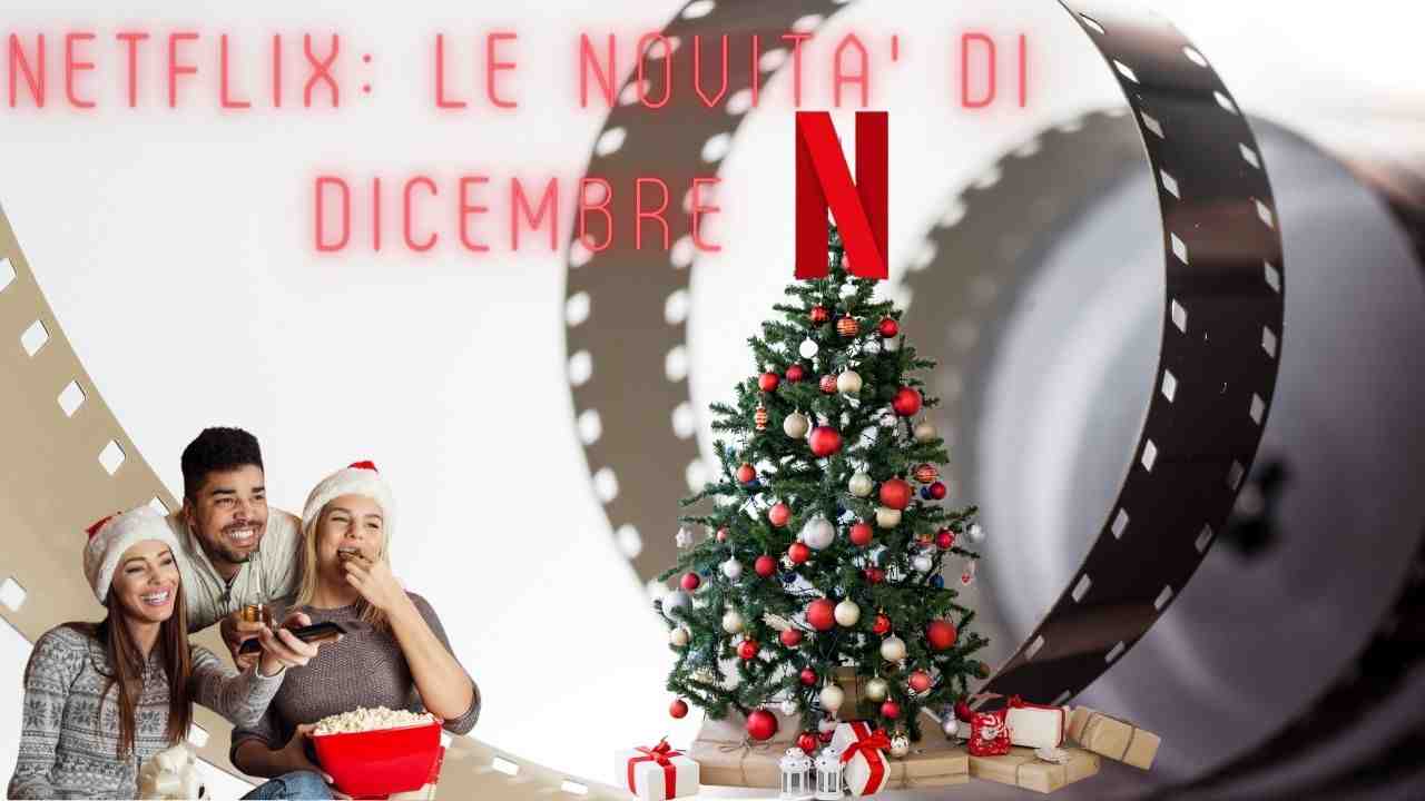 Netflix, le novità di Dicembre- Crmag.it