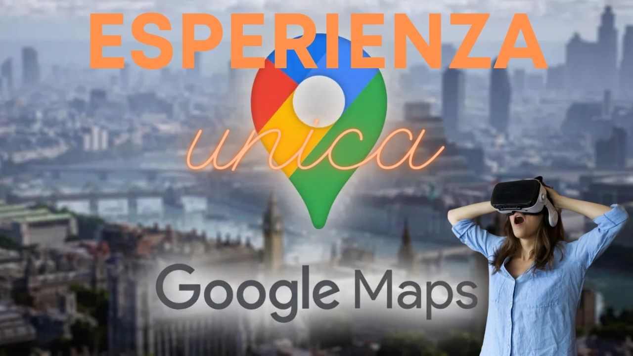 Realtà virtuale con Google Maps - Crmag.it